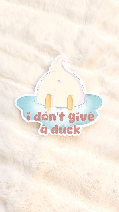 I don't give a DUCK sticker