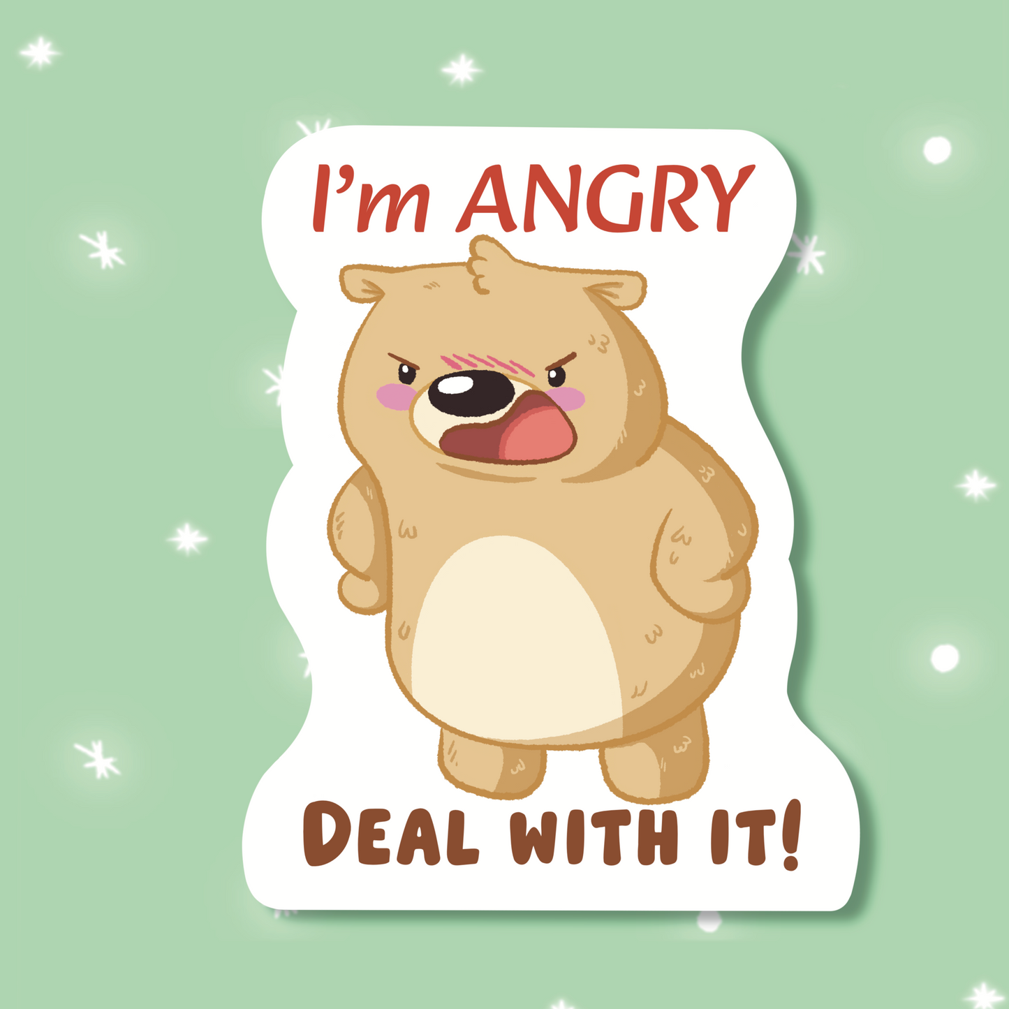 I'm ANGRY_Deal with it